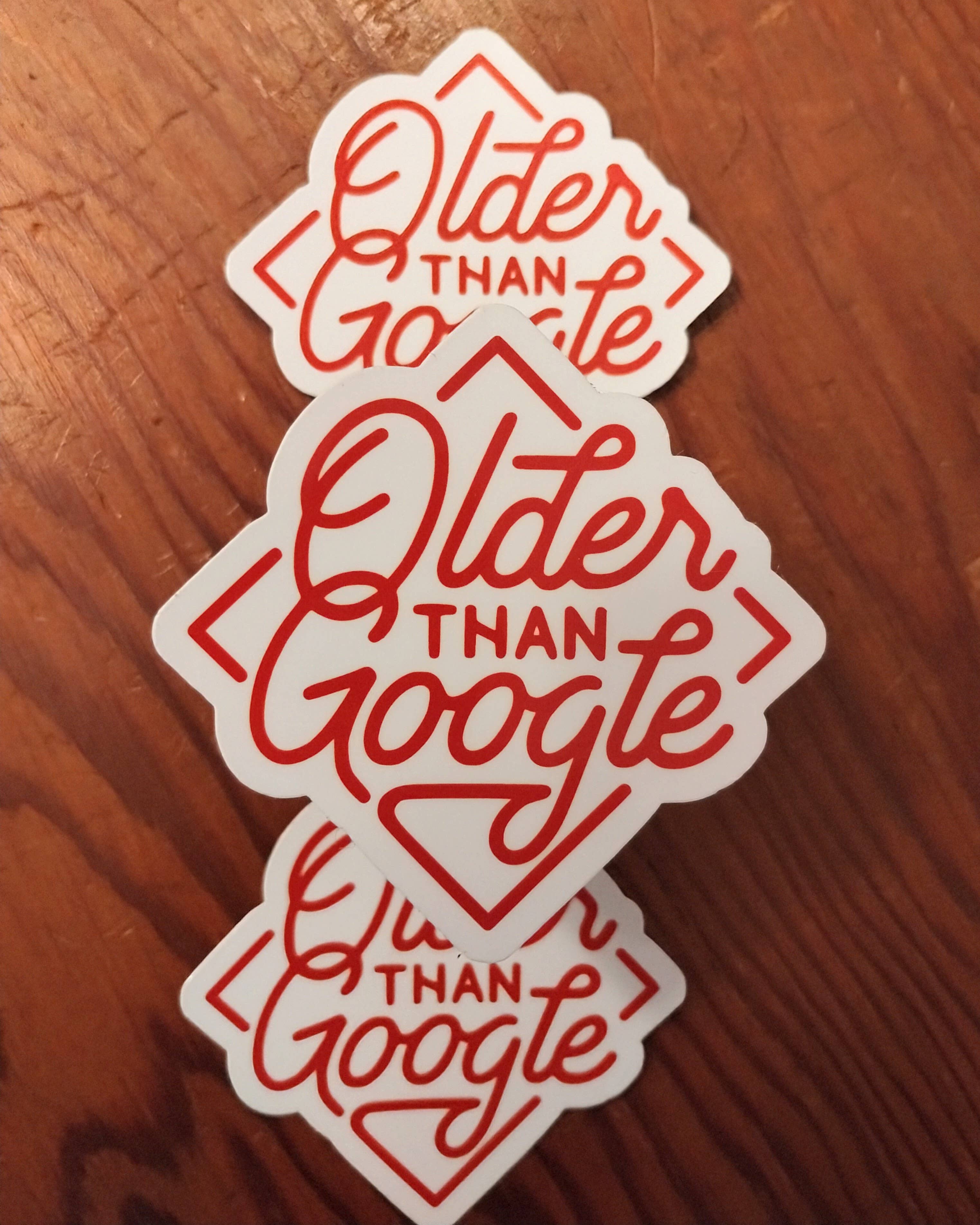 Older Than Google Sticker, Funny Age Decal, Getting Old Joke