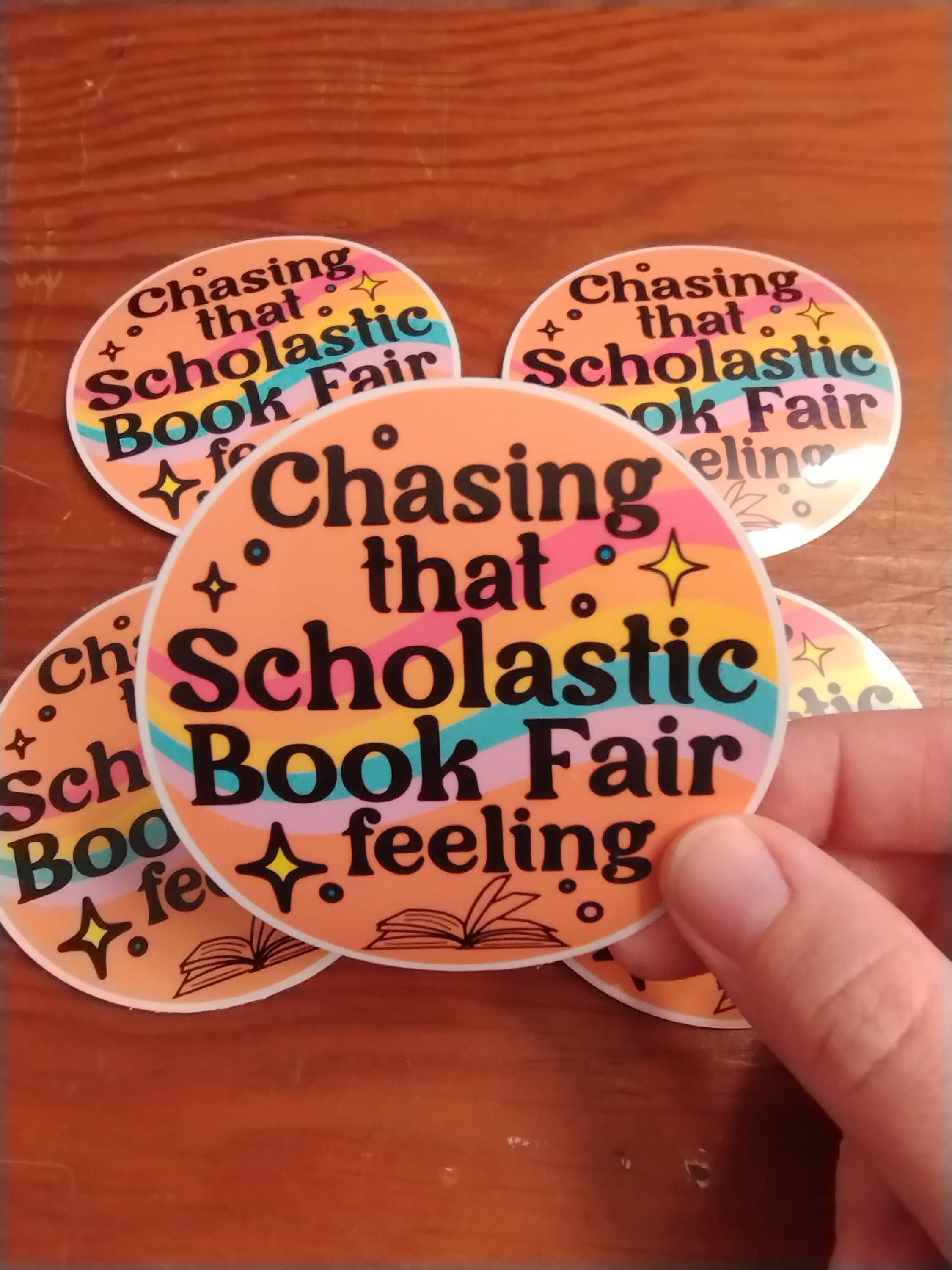 Chasing That Scholastic Book Fair Feeling Sticker