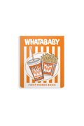 Whatababy: A Board Book of Whataburger First Words