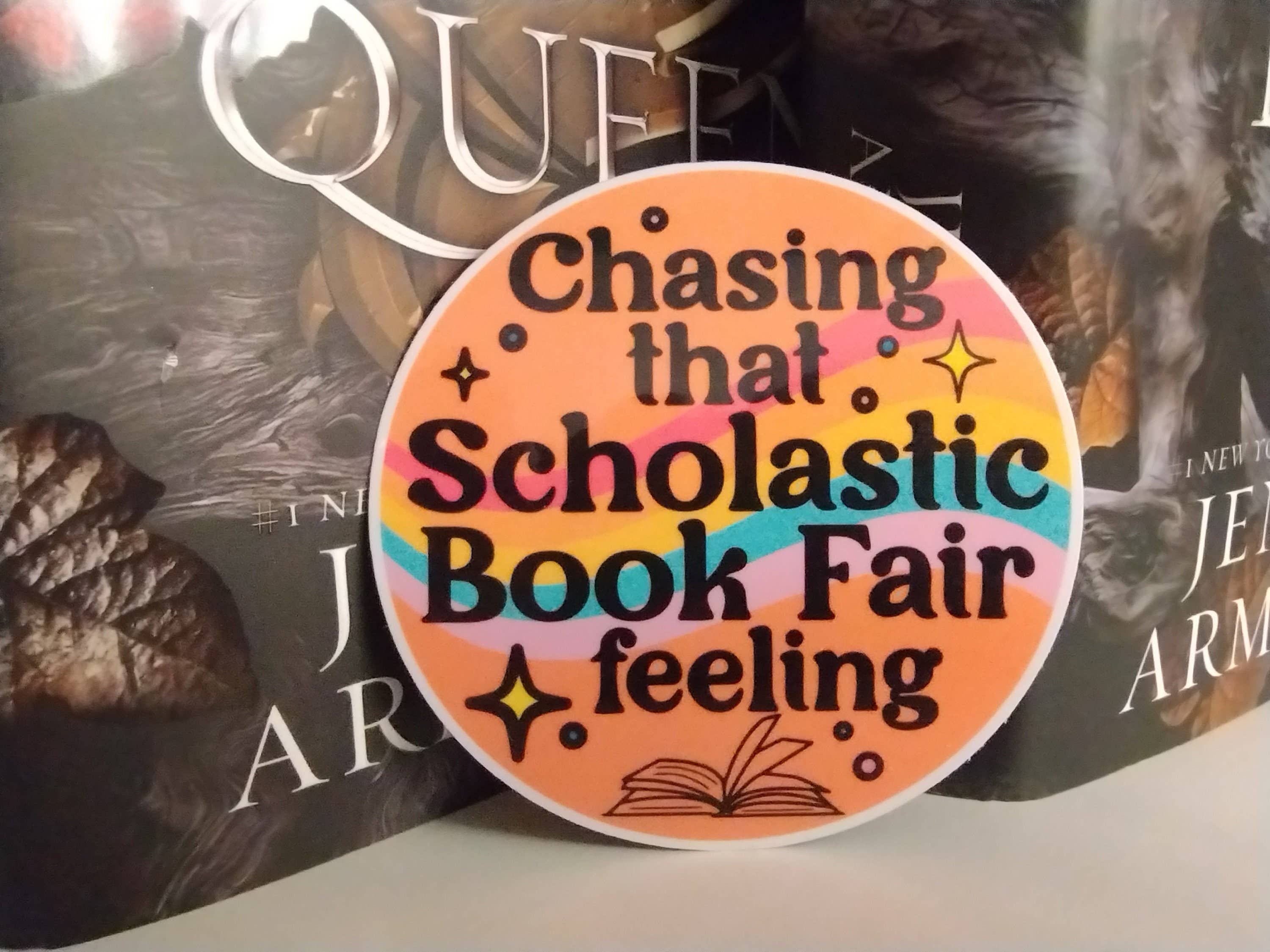 Chasing That Scholastic Book Fair Feeling Sticker