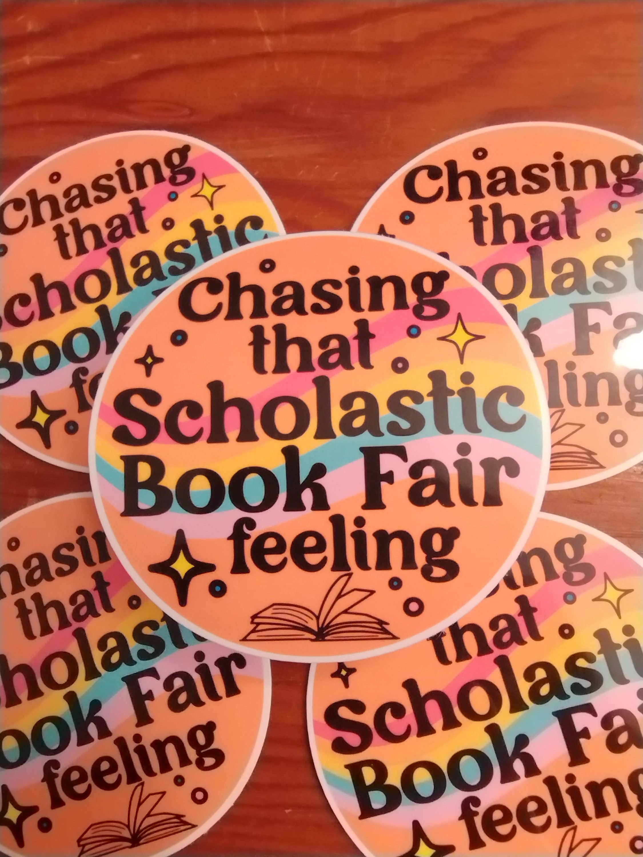 Chasing That Scholastic Book Fair Feeling Sticker